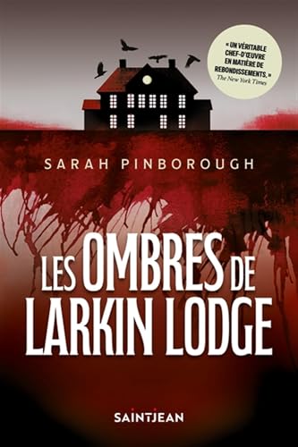 Les ombres de Larkin Lodge (French Edition)