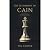 The Testimony of Cain: As recorded by Dr. Thomas Ashworth