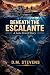 Beneath the Escalante: A La...