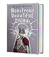 Monstrous Beautif...
