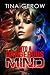 Into a Dangerous Mind: A Paranormal Romance with Psychic Suspense
