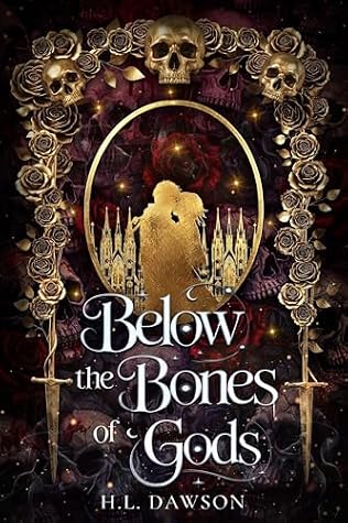 Below the Bones of Gods