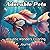 Adorable Pets: Aquatic Wonders