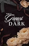 What Grows in the...
