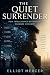 The Quiet Surrender: How In...