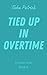 Tied Up in Overtime