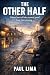 The Other Half: Where Have ...