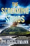 The Screaming Sands by P. T. Deutermann