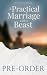A Practical Marriage with a Beast: A Historical Regency Romance Novel (Practical Marriages Book 2)