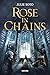 Rose in Chains (The Evermore Trilogy, #1)