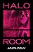 Halo Room