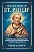 THE LIFE STORY OF ST. PHILIP by Fábio M. Pinto