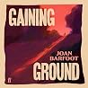 Gaining Ground
