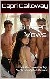 Broken Vows : I L...