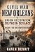 Civil War New Orleans: Unio...