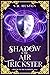 Shadow & the Air Trickster:...