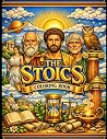 THE STOICS ADULT COLORING BOOK: Learn stoicism in a colorful way