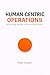 Human-Centric Operations: P...