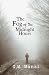 The Fog of the Midnight Hours