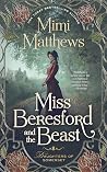 Miss Beresford and the Beast by Mimi Matthews