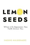 Lemon Seeds: When...