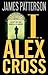 I, Alex Cross by James  Patterson