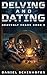 Delving and Dating by Daniel Schinhofen Delving and Dating by Daniel Schinhofen