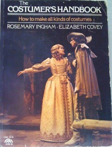 The Costumer's Handbook: How to Make All Kinds of Costumes (Paperback)