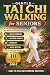 Gentle Tai Chi Walking for ...
