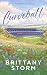 Curveball (Primrose Hill, #2)