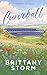 Curveball: A Primrose Hill Novel