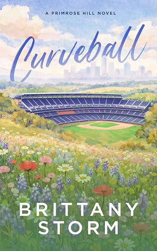 Curveball (Primrose Hill, #2)