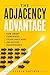 The Adjacency Advantage*: H...