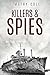 Killers & Spies (The Guns a...