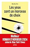 Les yeux sont un ...