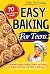 Today I'm Cooking! Easy Baking for Teens by Hanna Win