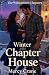 Winter at the Chapter House...