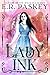 Lady Ink by E.R. Paskey