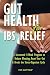 Gut Health for IBS Relief: ...