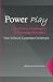 Power Play: The Ultimate Gu...