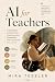 AI for Teachers: Classroom ...