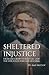 Sheltered Injustice by Amy McCoy
