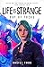 Life is Strange: Out of Focus