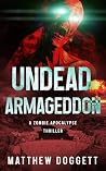 Undead Armageddon...