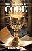 The Holy Grail Code