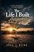 The Life I Built Anyway by Joel Dubé