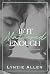 If It Mattered Enough (Nort...