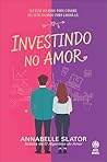 Investindo no Amor (Portuguese Edition)
