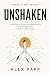 Unshaken: A Practical Guide...