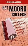Het moordcollege:...